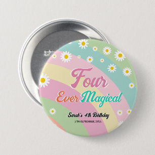 Badge Rond 7,6 Cm Quatre Jours Magique Super Quatrième Anniversaire