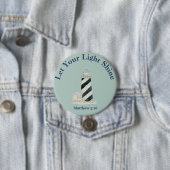 Badge Rond 7,6 Cm Que Ta Lumière Brille Matthieu 5:16 (En situation)