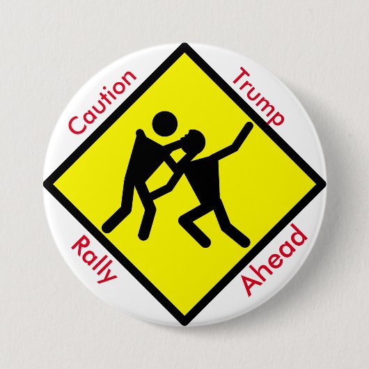 Badge Rond 7,6 Cm Rassemblement d'atout de précaution en avant (Devant)