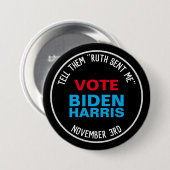 Badge Rond 7,6 Cm RBG Ruth m'a envoyé BIDEN HARRIS 2020 (Devant & derrière)
