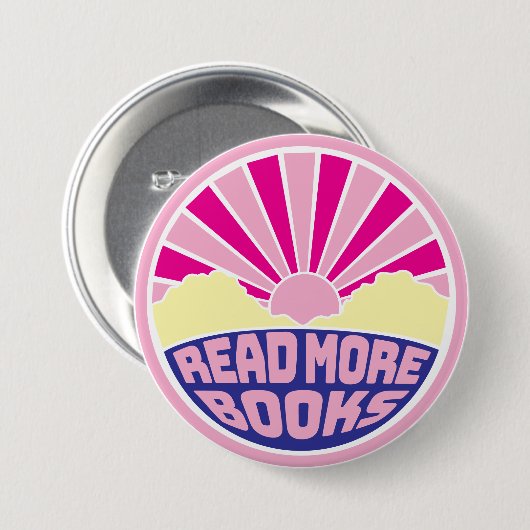 Badge Rond 7,6 Cm Read More Books (Devant & derrière)