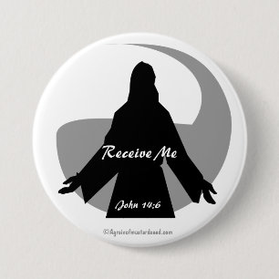 Badge Rond 7,6 Cm Recevez-moi Jean 14:6 Citations bibliques