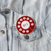 Badge Rond 7,6 Cm Red Rotary Phone Dial 911 Emergency Number (En situation)
