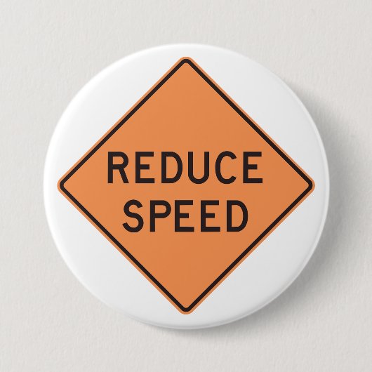 Badge Rond 7,6 Cm Reduce Speed Orange Diamond Road Sign (Devant)