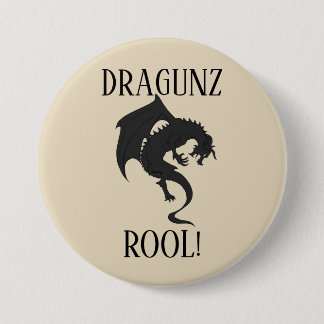 Badge Rond 7,6 Cm Règle de dragons !