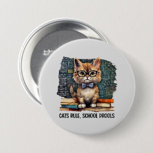 Badge Rond 7,6 Cm Règle des chats, Drools scolaires