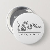 Badge Rond 7,6 Cm Rejoindre ou mourir (Devant & derrière)