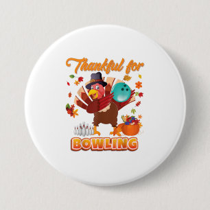 Badge Rond 7,6 Cm Remerciements À Bowling Thanksgiving Turkey