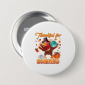 Badge Rond 7,6 Cm Remerciements Pour Le Bowling Thanksgiving Turquie (Devant & derrière)