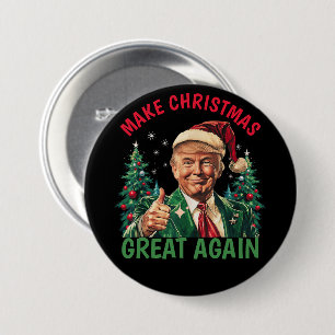 Badge Rond 7,6 Cm Rendre Noël super, Trump Noël