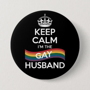 Badge Rond 7,6 Cm Restez Calme Je Suis Le Mari Gay Femme Papa Fierté