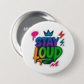 Badge Rond 7,6 Cm Restez forte Graffiti Neon (Devant & derrière)