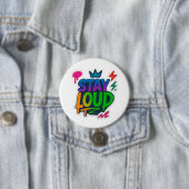 Badge Rond 7,6 Cm Restez forte Graffiti Neon (En situation)