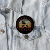 BADGE ROND 7,6 CM RETRAITÉ PLUS MON PROBLÈME (En situation)