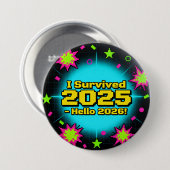 Badge Rond 7,6 Cm Retro Arcade Style "I Survived 2025 - Hello 2026!" (Devant & derrière)