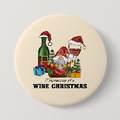 Badge Rond 7,6 Cm Rêver d'un Noël de vin (Devant)