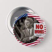 BADGE ROND 7,6 CM RFK : AUCUNS BOURDONS JAMAIS ! (Devant & derrière)