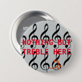 Badge Rond 7,6 Cm Rien mais triple (Devant & derrière)