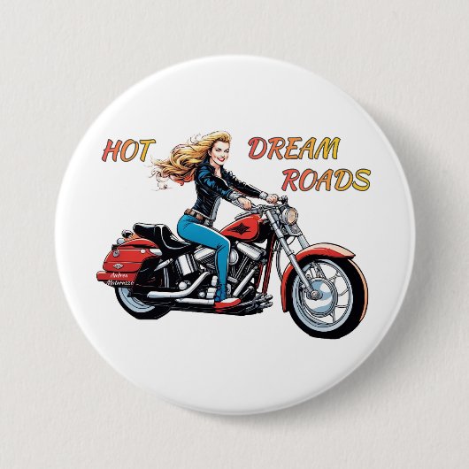 Badge Rond 7,6 Cm Roads Girl Hot Dream (Devant)