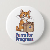 Badge Rond 7,6 Cm Ronronnements pour le Progrès (Devant)