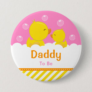 Badge Rond 7,6 Cm Rubber Ducky Jaune et Rose Daddy pour être