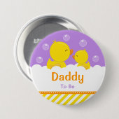 Badge Rond 7,6 Cm Rubber Ducky Yellow et Purple Daddy pour être (Devant & derrière)