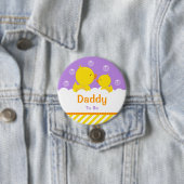 Badge Rond 7,6 Cm Rubber Ducky Yellow et Purple Daddy pour être (En situation)