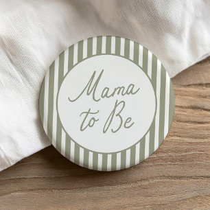 Badge Rond 7,6 Cm Sage Green Stripes Baby shower Mama à être