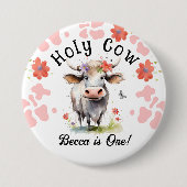 Badge Rond 7,6 Cm Sainte vache 1er anniversaire fille (Devant)