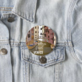 Badge Rond 7,6 Cm Salutations de Venise (En situation)