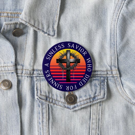 Badge Rond 7,6 Cm Sauveur sans pitié, Croix chrétienne (En situation)