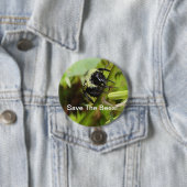 Badge Rond 7,6 Cm Sauvez le bouton d'abeilles (En situation)