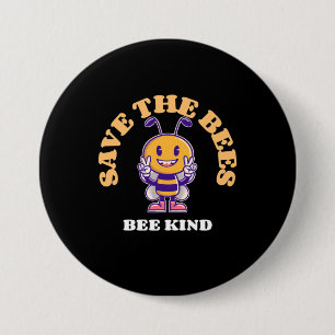 Badge Rond 7,6 Cm Sauvez Les Abeilles