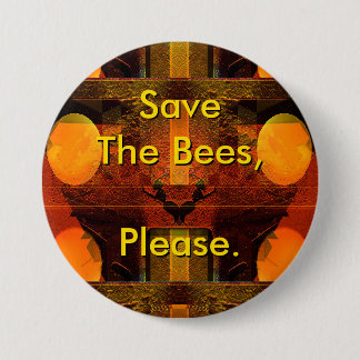 Badge Rond 7,6 Cm Sauvez les abeilles satisfont se boutonnent