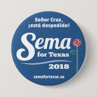Badge Rond 7,6 Cm Sema pour le Texas 2018 3" bouton
