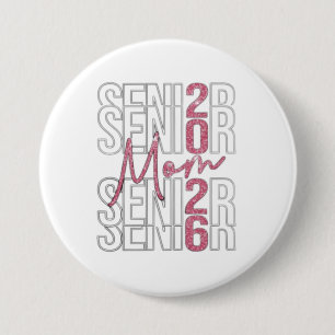 Badge Rond 7,6 Cm ✨ Senior Mom 2026 Parties scintillant Design