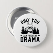 Badge Rond 7,6 Cm Seule la prévention du drame (Devant & derrière)