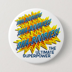 Badge Rond 7,6 Cm Sha-Idiots ! Bouton