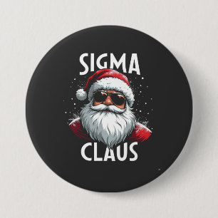 Badge Rond 7,6 Cm Sigma Claus Drôle Gen Alpha Collège Noël