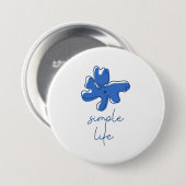 Badge Rond 7,6 Cm Simple Life Minimalism Button (Devant & derrière)