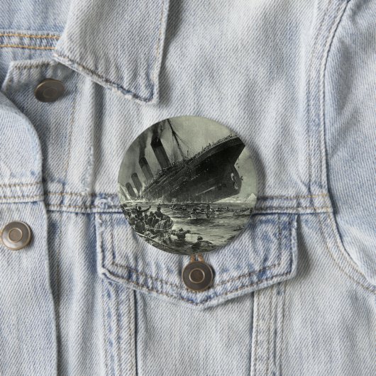 Badge Rond 7,6 Cm Sinking RMS Titanic (En situation)