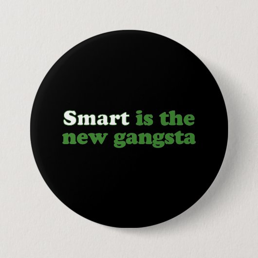 BADGE ROND 7,6 CM SMART EST LES NOUVEAUX GANGSTA (Devant)