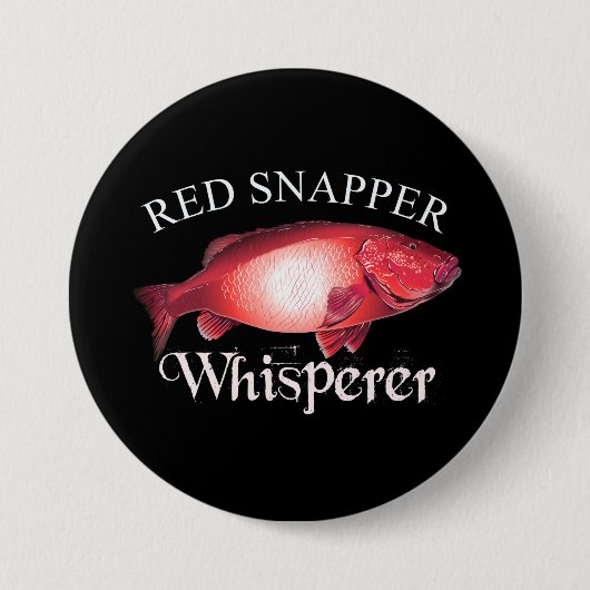 Badge Rond 7,6 Cm Snapper rouge Whisperer Dark (Devant)