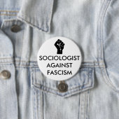 Badge Rond 7,6 Cm Sociologue contre le fascisme (En situation)