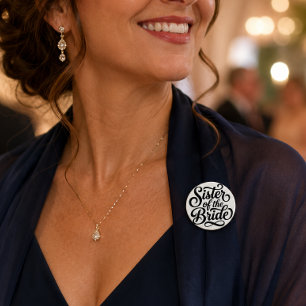 Badge Rond 7,6 Cm Soeur de la mariée dîner de répétition de mariage