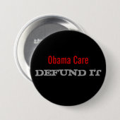 Badge Rond 7,6 Cm Soin Defund d'Obama il (Devant & derrière)