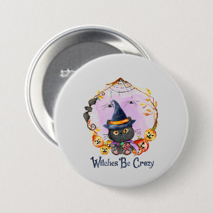 Badge Rond 7,6 Cm Sorcières fous