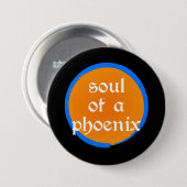 Badge Rond 7,6 Cm Soul of a Phoenix Button (Devant & derrière)