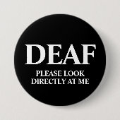 Badge Rond 7,6 Cm Sourd ou malentendant (Devant)