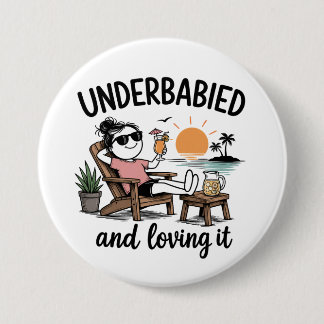 Badge Rond 7,6 Cm Sous-bébé et l'adorant !